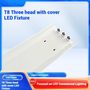 T8 Three head with cover LED Fixture