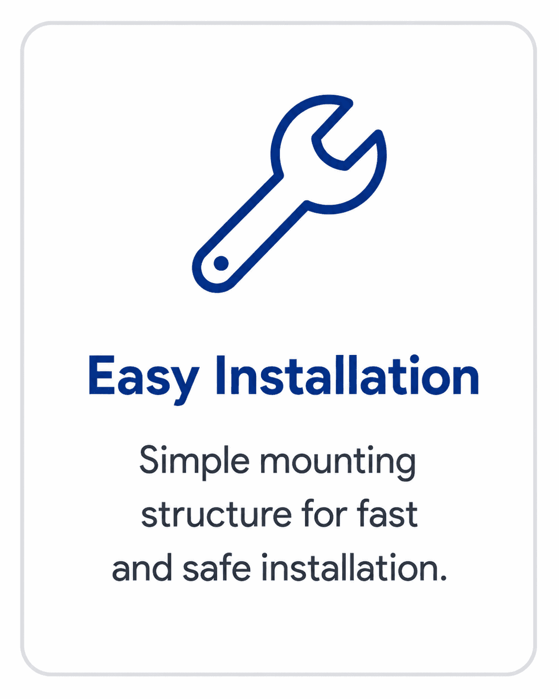 Easy installation